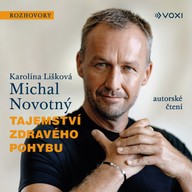 Mluvené slovo Tajemství zdravého pohybu