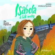 Mluvené slovo Isabela a bílé mraky