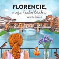 Mluvené slovo Florencie, moje (sebe)láska