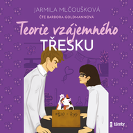 Mluvené slovo Teorie vzájemného třesku