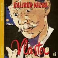 Mluvené slovo Vlasta – román o králi komiků