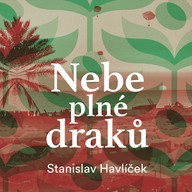 Mluvené slovo Nebe plné draků
