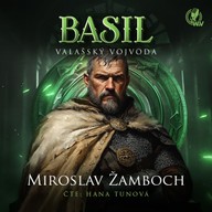 Mluvené slovo BASIL – Valašský vojvoda