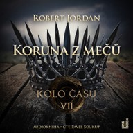 Mluvené slovo Kolo času VII.: Koruna z mečů