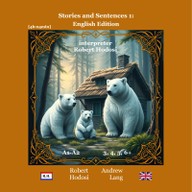 Mluvené slovo Stories and Sentences 1: English Edition