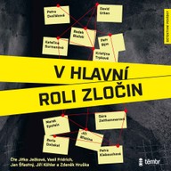 Mluvené slovo V hlavní roli zločin