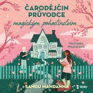 Mluvené slovo Čarodějčin průvodce magickým pohostinstvím