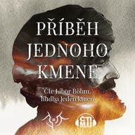 Mluvené slovo Příběh jednoho kmene