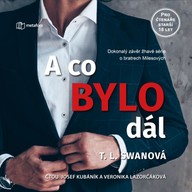 Mluvené slovo A co bylo dál