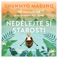 Mluvené slovo Nedělejte si starosti