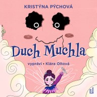 Mluvené slovo Duch Muchla