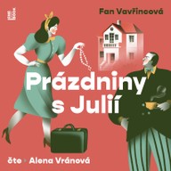 Mluvené slovo Prázdniny s Julií