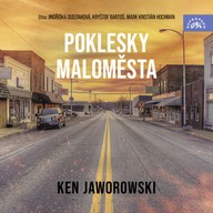 Mluvené slovo Poklesky maloměsta