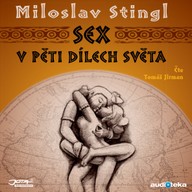 Mluvené slovo Sex v pěti dílech světa