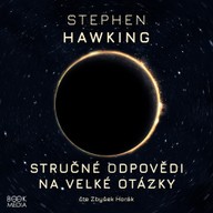 Mluvené slovo Stručné odpovědi na velké otázky