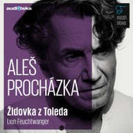 Mluvené slovo Židovka z Toleda - Mistři slova