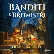 Mluvené slovo Banditi a břitmistři