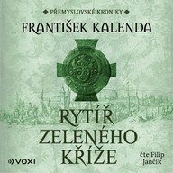 Mluvené slovo Rytíř zeleného kříže