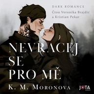 Mluvené slovo Nevracej se pro mě
