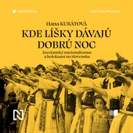 Mluvené slovo Kde líšky dávajú dobrú noc