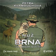 Mluvené slovo Muž z Brna na Onom Světě