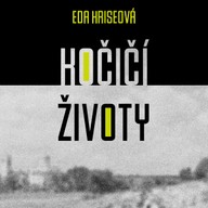 Mluvené slovo Kočičí životy