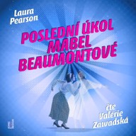 Mluvené slovo Poslední úkol Mabel Beaumontové