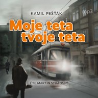 Mluvené slovo Moje teta, tvoje teta