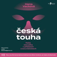 Mluvené slovo Česká touha