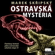 Mluvené slovo Ostravská mystéria