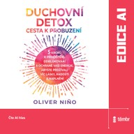 Mluvené slovo Duchovní detox: Cesta k probuzení