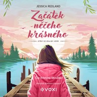 Mluvené slovo Začátek něčeho krásného