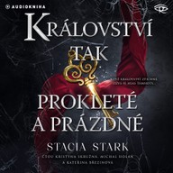 Mluvené slovo Království tak prokleté a prázdné