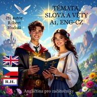 Mluvené slovo Témata, slova a věty A1, ENG-CZ