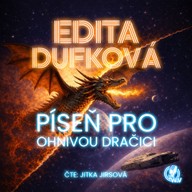 Mluvené slovo Píseň pro ohnivou dračici