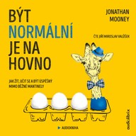Mluvené slovo Být normální je na hovno