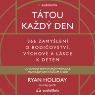 Mluvené slovo Tátou každý den