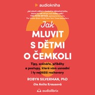 Mluvené slovo Jak mluvit s dětmi o čemkoli