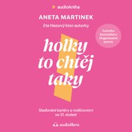 Mluvené slovo Holky to chtěj taky