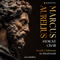 Mluvené slovo Marcus Aurelius: Stoický císař