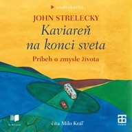 Mluvené slovo Kaviareň na konci sveta