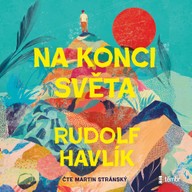 Mluvené slovo Na konci světa