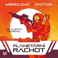 Mluvené slovo Planetární rachot