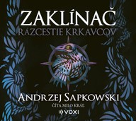 Mluvené slovo Zaklínač Rázcestie krkavcov