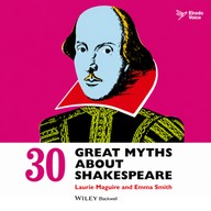 Mluvené slovo 30 Great Myths about Shakespeare