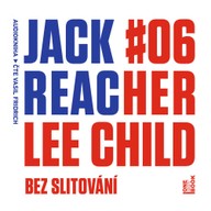 Mluvené slovo Jack Reacher: Bez slitování
