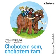 Mluvené slovo Chobotem sem, chobotem tam