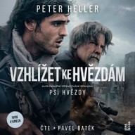 Mluvené slovo Psí hvězdy (Vzhlížet ke hvězdám)