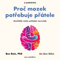 Mluvené slovo Proč mozek potřebuje přátele