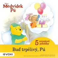 Mluvené slovo Medvídek Pú - 5minutové pohádky - Buď trpělivý, Pú (1)